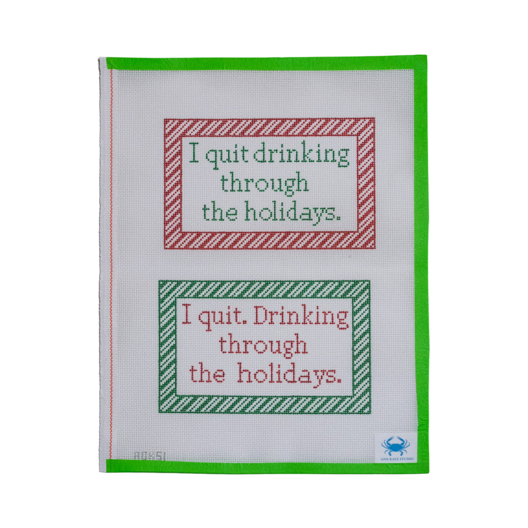 I quit drinking.