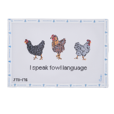 I Speak Fowl Language