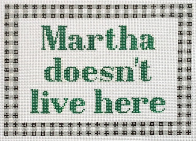 Martha (Stewart) Doesn't Live Here