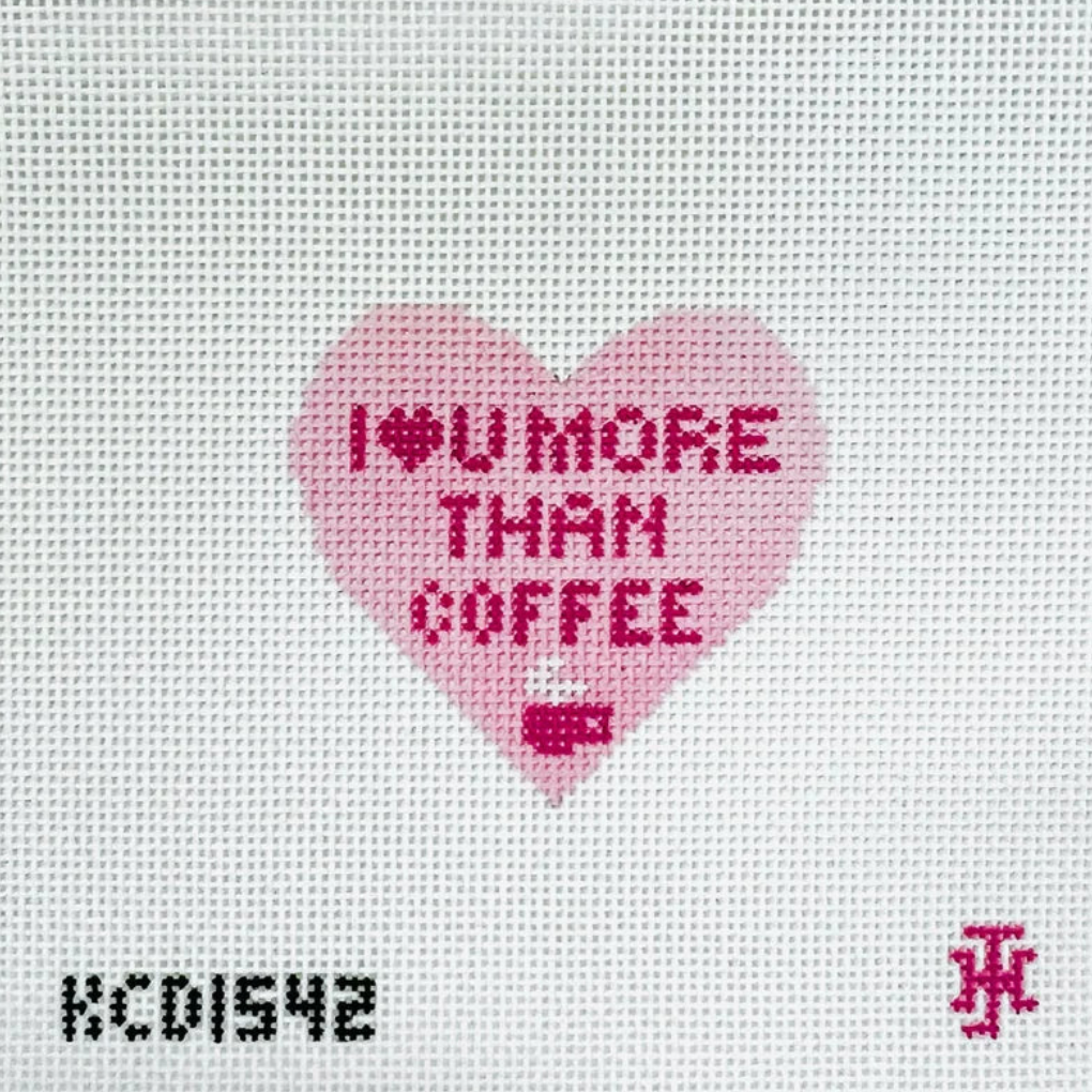I Love U More Than Coffee