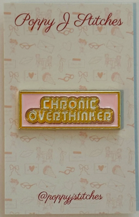 Chronic Overthinker Needle Minder