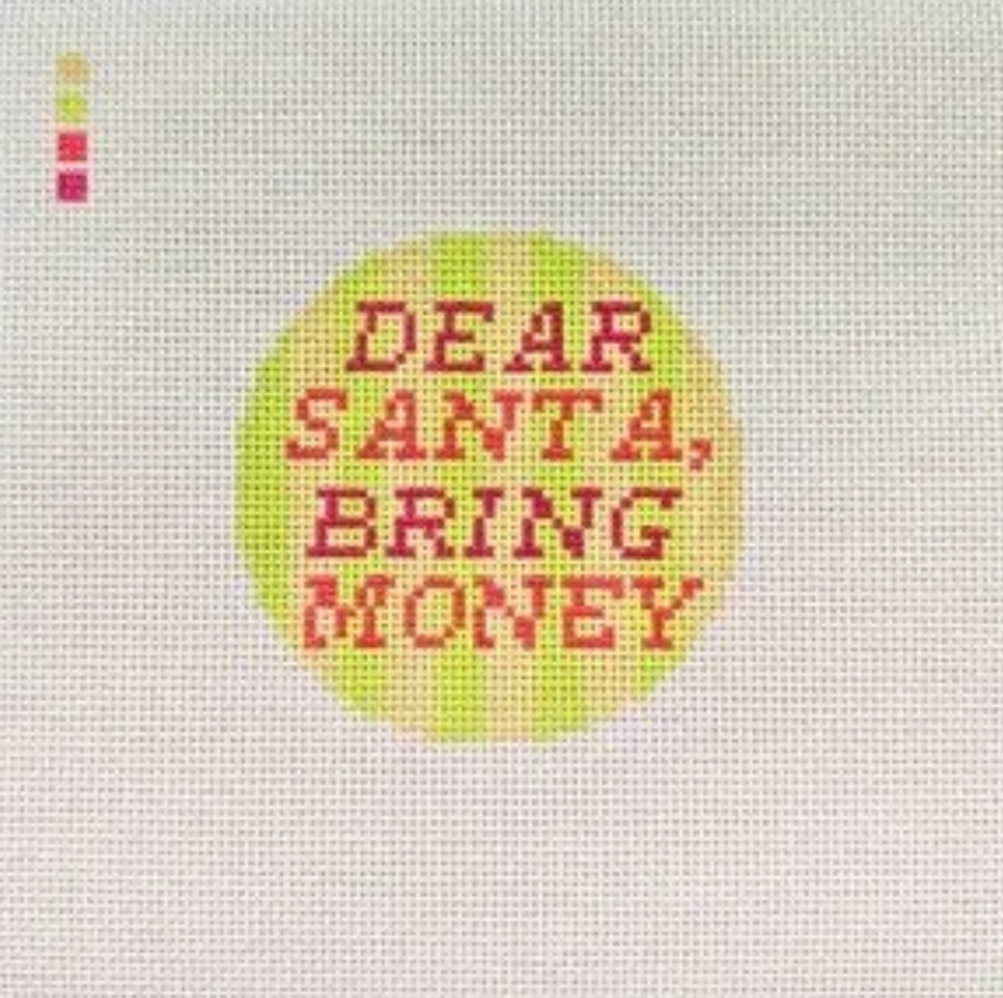 Dear Santa, Bring Money